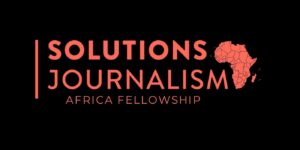 Solution Journalism Africa